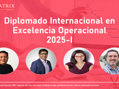 Diplomado Internacional en Excelencia Operacional 2025-I